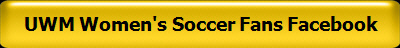 UWM Women's Soccer Fans Facebook